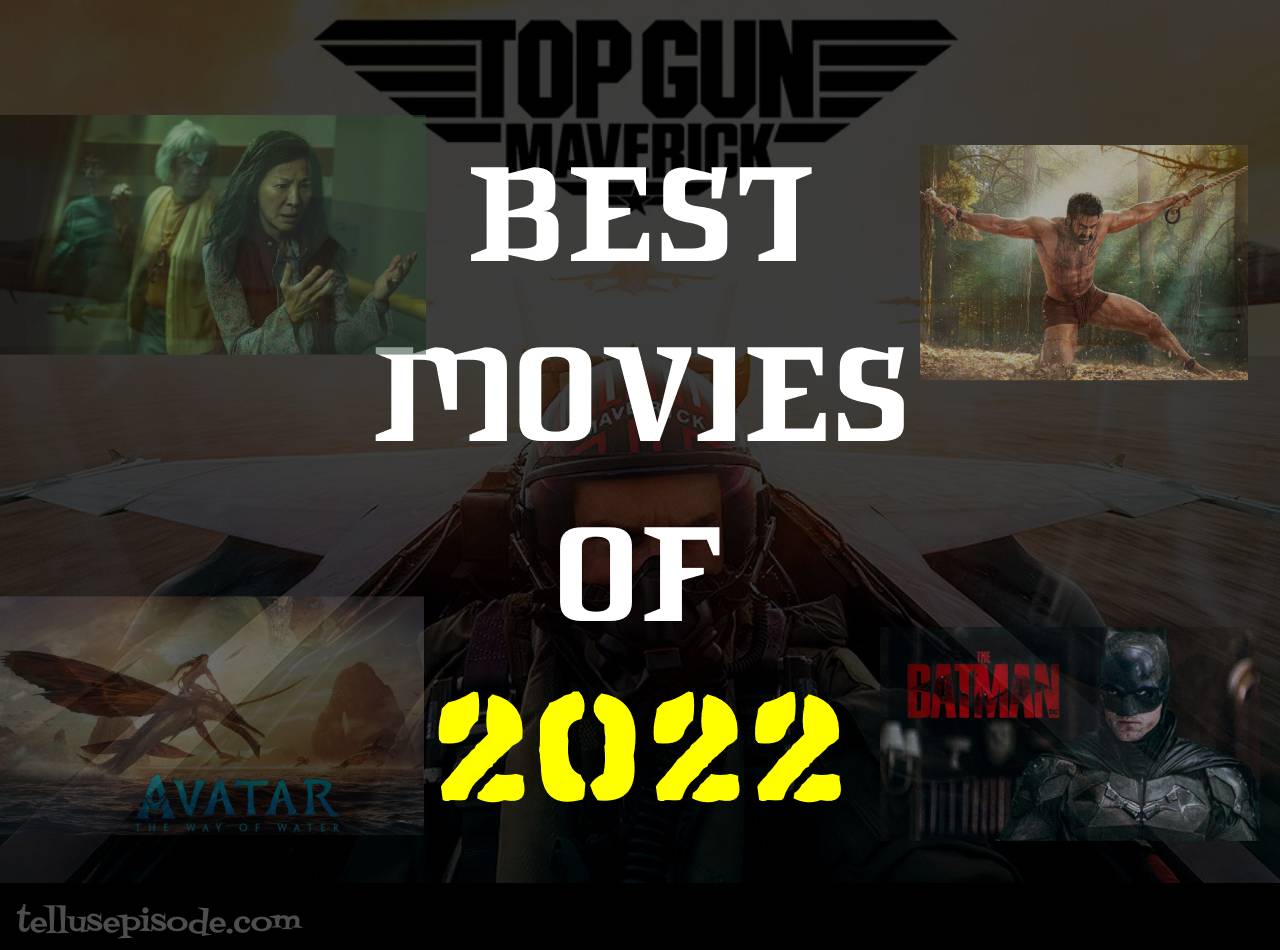 Best Movies of 2022